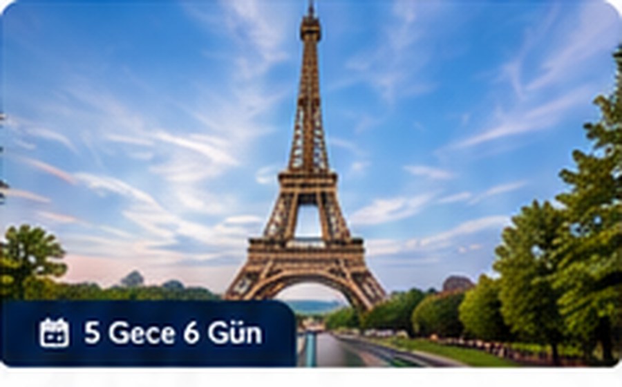 Paris ve Avrupa rotası